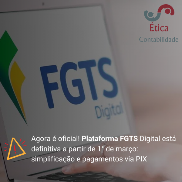 FGTS Digital entrou em vigor!